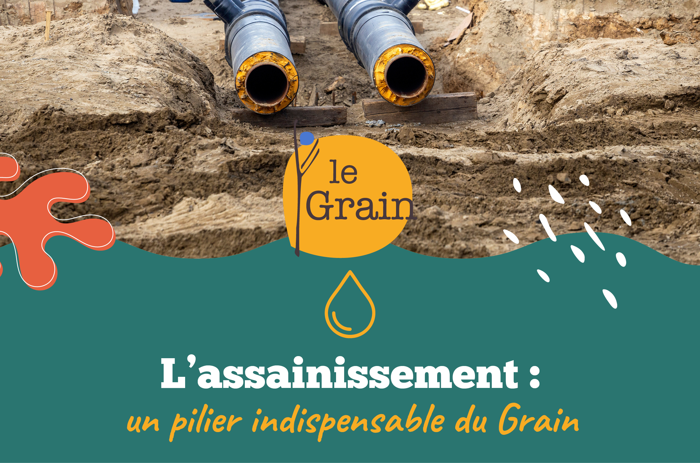 L’assainissement : un pilier de l’action de l'association Le Grain